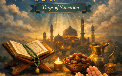 Third Ashra of Ramadan – The Ashra of Salvation (Najaat)